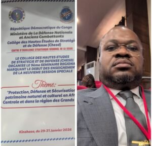 Sécurité nationale : Kinshasa accueille le 9ᵉ Séminaire régional du CHESD sur la protection du patrimoine africain